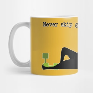 Never skip gin day Mug